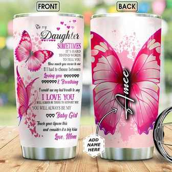 To Daughter Butterfly Personalized Stainless Steel Tumbler 20Oz - Thegiftio UK
