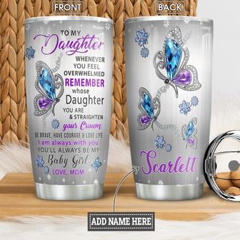To My Daughter Butterfly Personalized Stainless Steel Tumbler 20Oz - Thegiftio UK