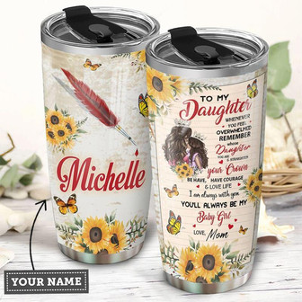 To My Daughter Personalized Stainless Steel Tumbler 20Oz - Thegiftio UK