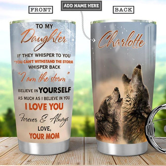 To My Daughter Wolf Personalized Stainless Steel Tumbler 20Oz - Thegiftio UK