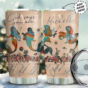 God Says You Are Mermaid Personalized Stainless Steel Tumbler 20Oz - Thegiftio
