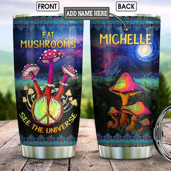 Hippie Mushrooms Personalized Stainless Steel Tumbler 20Oz - Thegiftio UK