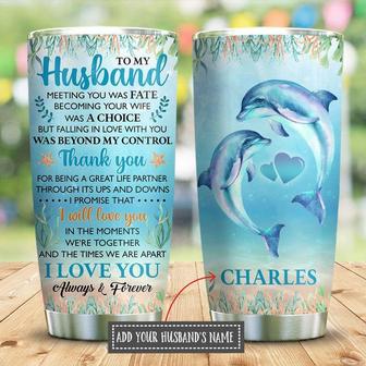To My Husband Dolphin Personalized Stainless Steel Tumbler 20Oz - Thegiftio UK