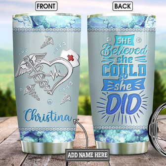 Nurse She Believed Jewelry Style Personalized Stainless Steel Tumbler 20Oz - Thegiftio