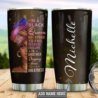 Personalized Black Women Not Afraid Stainless Steel Tumbler 20Oz - Thegiftio