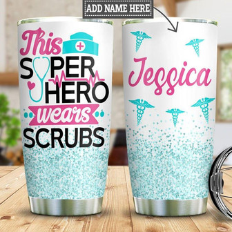 Personalized Nurse Wears Scrubs Stainless Steel Tumbler 20Oz - Thegiftio UK