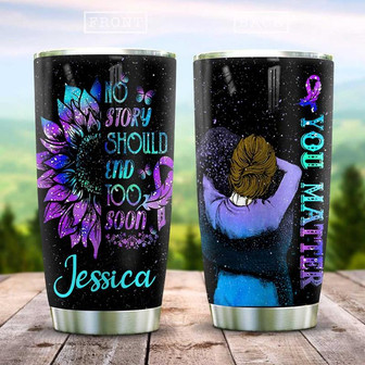 Suicide Prevention Awareness Personalized Stainless Steel Tumbler 20Oz - Thegiftio UK