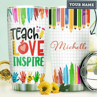 Teach Love Inspire -Teacher Personalized Stainless Steel Tumbler 20Oz - Thegiftio