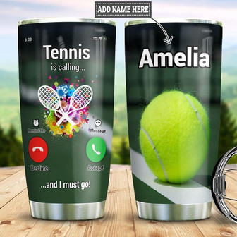 Tennis Calling Personalized Stainless Steel Tumbler 20Oz - Thegiftio
