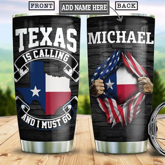 Texas Is Calling Personalized Stainless Steel Tumbler 20Oz - Thegiftio UK