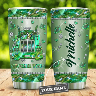 Trucker Wife Green Metal Style Personalized Stainless Steel Tumbler 20Oz - Thegiftio UK