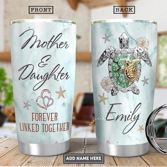 Turtle Mom And Daughter Forever Linked Together Personalized Stainless Steel Tumbler 20Oz - Thegiftio UK