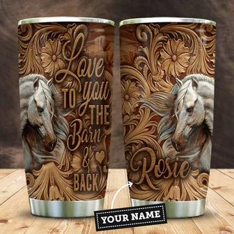 White Horse Love You To The Barn And Back Wood Style Personalized Stainless Steel Tumbler 20Oz - Thegiftio UK