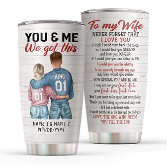 To My Wife I Just Want To Be Your Last Everything Personalized Stainless Steel Tumbler 20Oz - Thegiftio UK