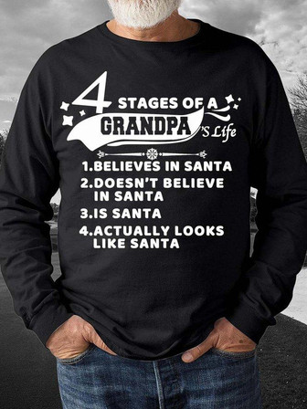 Men’s 4 Stages Of A Grandpa’s Life Believes In Santa Merry Christmas Crew Neck Casual Sweatshirt - Thegiftio UK
