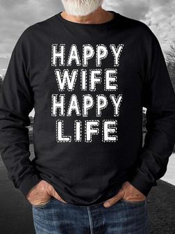 Men’s Happy Wife Happy Life Casual Regular Fit Text Letters Sweatshirt - Seseable