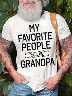 Men's My Favorite People Call Me Grandpa Funny Graphic Print - Thegiftio UK