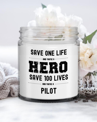Save One Life Hero Pilot Candle| Unique Gift for Pilot| Airline Pilot Candle Soy Wax Candle Jar 9oz - Thegiftio