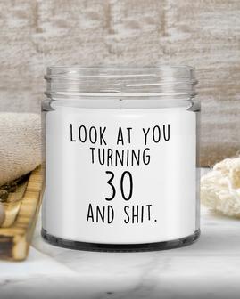 30th Birthday Gift For Men and Women, Best Friend 30th bday, Happy 30 Birthday, Look At You Turning 30, Soy Candle - Thegiftio UK