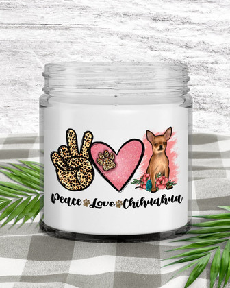 Chihuahua Gifts, Gift For Chihuahua Lover, Chihuahua Candle, Peace Love Chihuahua - Thegiftio UK