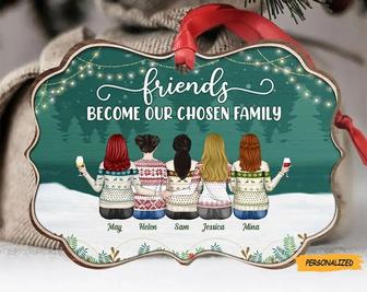Friends Become Our Chosen Family, Personalized Custom Aluminum Christmas Ornament, Gift For Bestie, Best Friend, Sister, Friendship Gift - Thegiftio UK