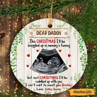 Christmas Gift For Dad To Be Dear Daddy This Xmas With You Personalized Ornament, Gift From The Bump, New Dad Gift, Expecting Dad Gift - Thegiftio