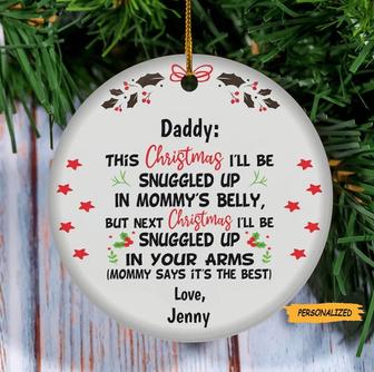 Custom Daddy This Christmas I’ll be Snuggled Up, Personalized Custom Baby Name Christmas Ornament, Pregnancy Announcement Gift For Dad To Be - Thegiftio UK
