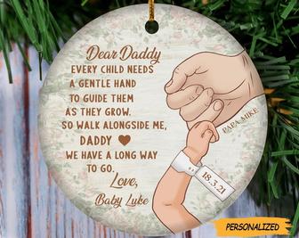 Dear Daddy Every Child Needs A Gentle hand To Guide Personalized Circle Ornament, Christmas Gift for New Dad First Christmas, New Dad Gift - Thegiftio UK