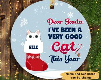 Dear Santa I’ve Been Good Cat Personalized Cat Decorative Christmas Ornament, Gift for Cat Lovers, Custom Cat Ornament, Funny Cat Gift - Thegiftio UK