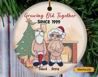 Funny Santa Couple Growing Old Together, Personalized Custom Christmas Ceramic Ornament, Gift For Old Couples, Funny Old Couple Ornament - Thegiftio UK
