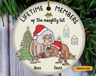Life Time Members Of The Naughty List, Personalized Custom Wacky Funny Old Couple Christmas Ceramic Ornament, Gift for Old Couple - Thegiftio
