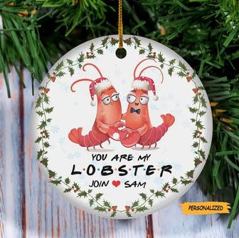 You Are My Lobster, Personalized Ceramic Ornament, Gift For Couple, Lobster Lovers Gift, Custom Couple Lobster Ornament, Christmas Gift - Thegiftio