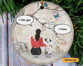 I Miss You Christmas Personalized Ornament, Christmas, Memorial, Loving Gift For Pet Loss Owners, Dog Mom, Dog Dad, Dog Lover Gift - Thegiftio