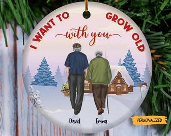Old Couple I Want To Grow Old With You, Personalized Custom Christmas Ceramic Ornament, Christmas Gift For Couples, Christmas Gifts - Thegiftio