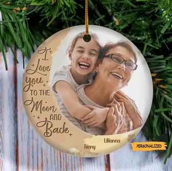 Personalized Custom Mom Grandma Christmas Ornament, Upload Photo, I Love You To The Moon And Back, Christmas Gift For Mom, Grandma - Thegiftio