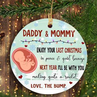 Personalized Enjoy Your Last Christmas In Peace & Quiet Ornament, Gift For New Daddy, Mommy, New Dad Gift, Christmas Pregnancy Announcement - Thegiftio UK