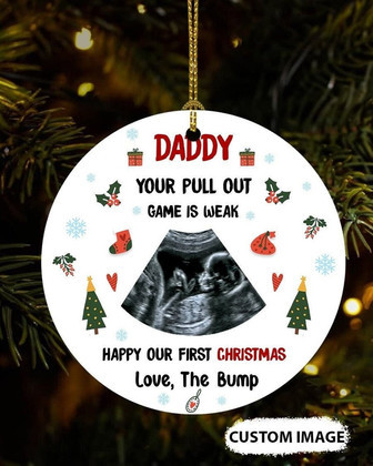 Personalized Gift For Future Daddy Your Pull Out Game Is Weak Ornament, Bump's First Christmas, New Dad Gift, Pregnancy Gift, Dad To Be Gift - Thegiftio UK