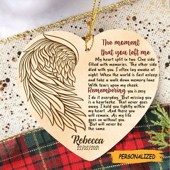 Personalized Memorial Christmas Ornament, Angel Wings Sympathy Gift Ornament, The Moment That You Left Me Ornament, Remembrance Ornament - Thegiftio UK