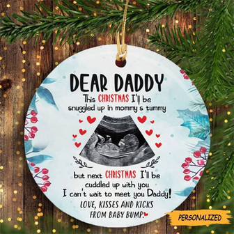 Personalized Gift For Dad To Be Next Christmas I’ll Be Cuddled Up With You Ornament, Gift For New Dad, New Dad Gift, First Time Dad Gift