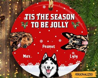 Personalized Tis The Season To Be Jolly Christmas Dog Circle Ornament, Custom Dog Ornament, Dog Lover Gift, Gift For Dog Lover - Thegiftio UK