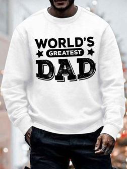 Men's World's Greatest Dad Funny Graphic Print Text Letters Casual -blend Crew Neck Sweatshirt - Seseable