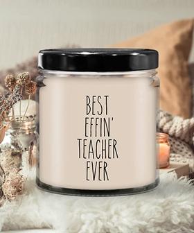 Gift for Teacher Best Effin' Teacher Ever Candle 9oz Vanilla Scented Soy Wax Blend Candles Funny Coworker Gifts - Thegiftio UK
