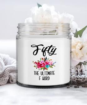 50th Birthday Gift Fifty The Ultimate F Word Candle Vanilla Scented Soy Wax Blend 9 oz. with Lid - Thegiftio UK
