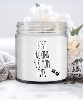 Fur Mom Gifts for Fur Mom Gift from Dog Best Fucking Fur Mom Ever Funny Vanilla Scented 9oz Candle Soy Wax Blend - Thegiftio