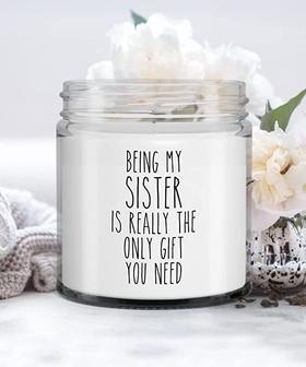 Being My Sister is Really The only Gift You Need Candle Vanilla Scented Soy Wax Blend 9 oz. with lid - Thegiftio UK