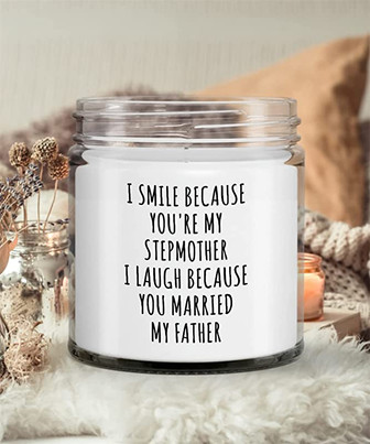 Stepmom Present for Stepmother I Smile Because You're My Stepmother Candle Vanilla Scented Soy Wax Blend 9 oz. - Thegiftio UK