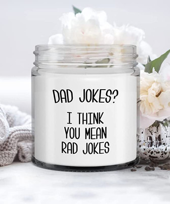 Dad Jokes I Think You Mean Rad Jokes Candle Vanilla Scented Soy Wax Blend 9 oz. with Lid - Thegiftio UK