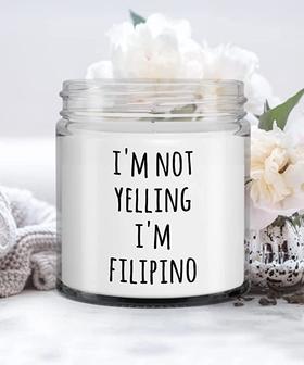 I'm Not Yelling I'm Filipino Candle Vanilla Scented Soy Wax Blend 9 oz. with Lid - Thegiftio UK