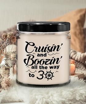 Cruisin' and Boozin' All The Way to 30 Candle 9 oz Vanilla Scented Soy Wax Blend Candles Funny Gift - Thegiftio UK