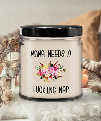 Mama Needs a Fucking Nap Candle 9oz Vanilla Scented Soy Wax Blend Candles Funny Gifts - Thegiftio UK
